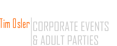 Corporate events and adult parties